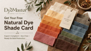 Read more about the article Struggling to Find Export-Compliant Dye Shades? Get Our Free Natural Dye Shade Card
